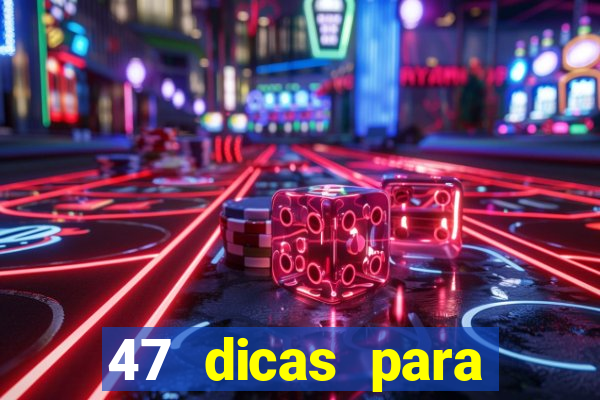 47 dicas para ganhar na mega sena download pdf